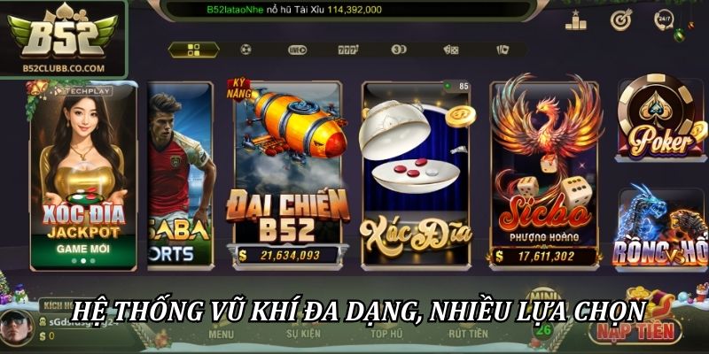 Bắn Cá Nổ Xu B52 - Kết Hợp Giải Trí Và Cơ Hội Nhận Thưởng 2 Hệ thống vũ khí đa dạng, nhiều lựa chọn