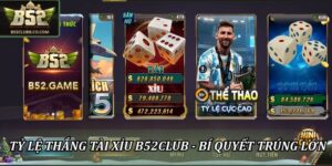 Tỷ lệ thắng tài xỉu B52Club